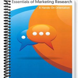 Solutions Manual for Essentials of Marketing Research A Hands-On Orientation 1st Edition by Malhotra