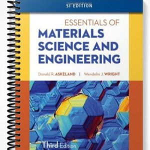 Solutions Manual for Essentials of Materials Science & Engineering SI Edition 3rd Edition by Askeland