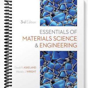 Solutions Manual for Essentials of Materials Science and Engineering 3rd Edition by Askeland