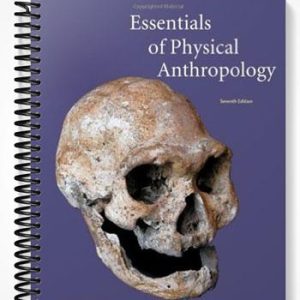 Solutions Manual for Essentials of Physical Anthropology 7th Edition by Jurmain