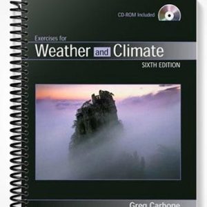 Solutions Manual for Exercises for Weather and Climate 7th Edition by Carbone
