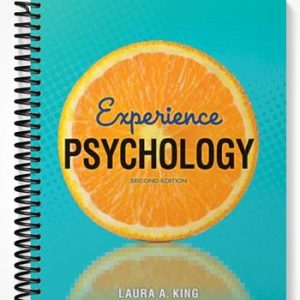 Solutions Manual for Experience Psychology 2nd Edition by King