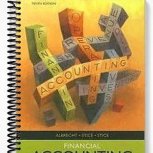 Solutions Manual for Financial Accounting 10th Edition by Albrecht