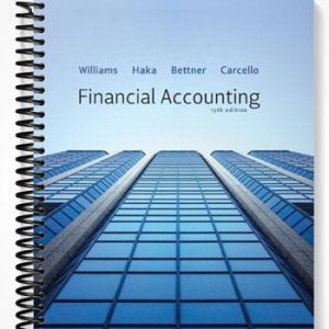 Solutions Manual for Financial Accounting 15th Edition by Williams