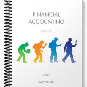 Solutions Manual for Financial Accounting 2nd Edition by Kemp