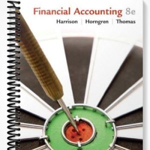 Solutions Manual for Financial Accounting 8th Edition by Harrison