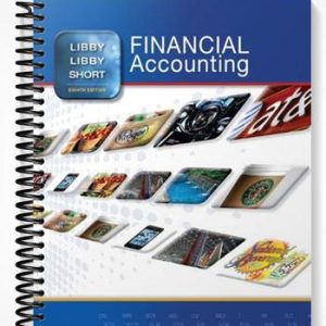 Solutions Manual for Financial Accounting 8th Edition by Libby