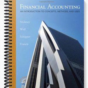 Solutions Manual for Financial Accounting An Introduction to Concepts Methods and Uses 13th Edition by Stickney