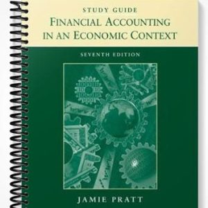 Solutions Manual for Financial Accounting in an Economic Context 7th Edition by Pratt