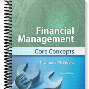 Solutions Manual for Financial Management Core Concepts 2nd Edition by Brooks