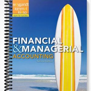 Solutions Manual for Financial and Managerial Accounting 2nd Edition by Weygandt