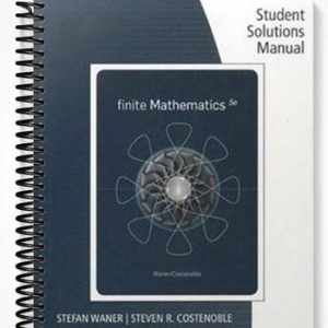 Solutions Manual for Finite Mathematics 5th Edition by Waner