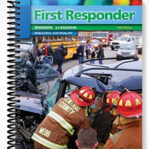 Solutions Manual for First Responder 8th Edition by Bergeron