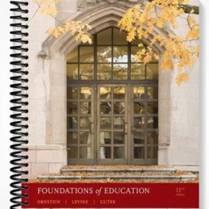Solutions Manual for Foundations of Education 11th Edition by Ornstein