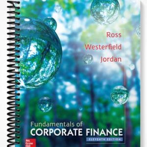 Solutions Manual for Fundamentals of Corporate Finance 11th Edition by Ross
