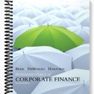 Solutions Manual for Fundamentals of Corporate Finance 2nd Edition by Berk