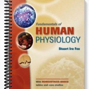 Solutions Manual for Fundamentals of Human Physiology 1st Edition by Stuart Ira Fox