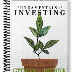 Solutions Manual for Fundamentals of Investing 10th Edition by Gitman