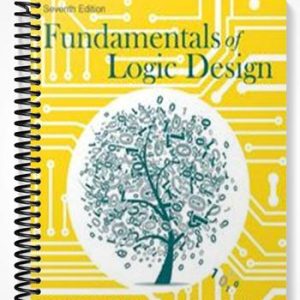 Solutions Manual for Fundamentals of Logic Design 7th Edition by Roth