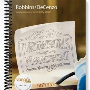 Solutions Manual for Fundamentals of Management and MyManagementLab with Ebook Package 6th Edition by Robbins