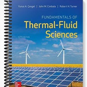 Solutions Manual for Fundamentals of Thermal Fluid Sciences 5th Edition by Cengel