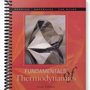 Solutions Manual for Fundamentals of Thermodynamics 6th Edition by Sonntag