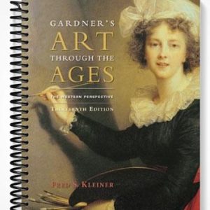 Solutions Manual for Gardners Art through the Ages The Western Perspective 13th Edition by Kleiner