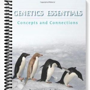 Solutions Manual for Genetics Essentials Concepts and Connections 1st Edition by Benjamin Pierce