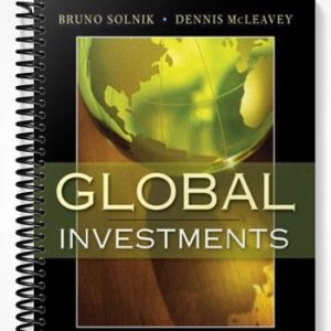 Solutions Manual for Global Investments 6th Edition by Solnik
