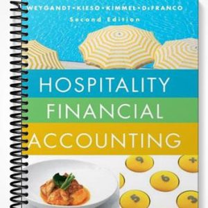 Solutions Manual for Hospitality Financial Accounting 2nd Edition by Weygandt