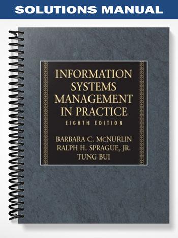 Solutions Manual for Information Systems Management 8th Edition by McNurlin