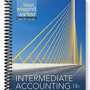Solutions Manual for Intermediate Accounting 16th Edition by Kieso