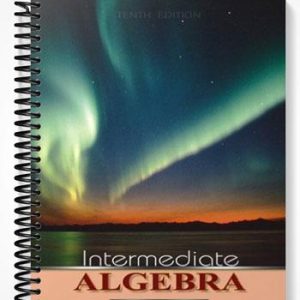 Solutions Manual for Intermediate Algebra 10th Edition by Bittinger