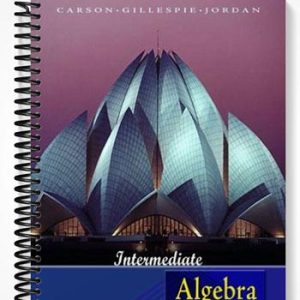 Solutions Manual for Intermediate Algebra 2nd Edition by Carson