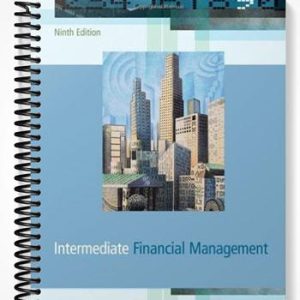 Solutions Manual for Intermediate Financial Management 9th Edition by Brigham