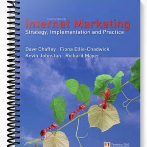 Solutions Manual for Internet Marketing Strategy Implementation and Practice 3rd Edition by Chaffey