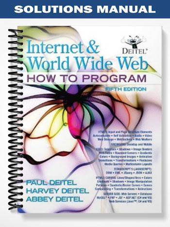 Solutions Manual for Internet and World Wide Web How To Program 5th Edition by Deitel