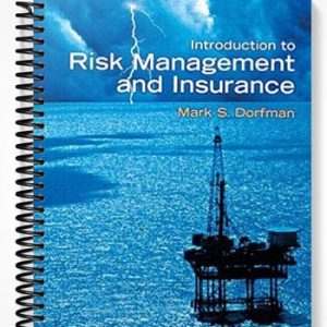 Solutions Manual for Introduction To Risk Management And Insurance 9th Edition by Dorfman