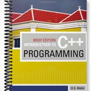Solutions Manual for Introduction to C++ Programming Brief Edition 1st Edition by Malik