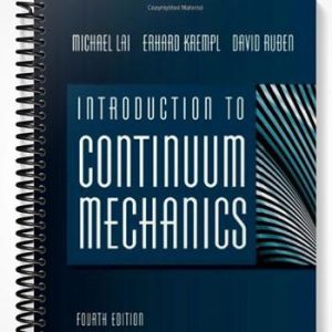 Solutions Manual for Introduction to Continuum Mechanics1 4th Edition by Lai