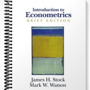 Solutions Manual for Introduction to Econometrics Brief Edition 1st Edition by Stock
