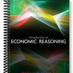 Solutions Manual for Introduction to Economic Reasoning 8th Edition by William Rohlf