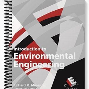 Solutions Manual for Introduction to Environmental Engineering 1st Edition by Mines