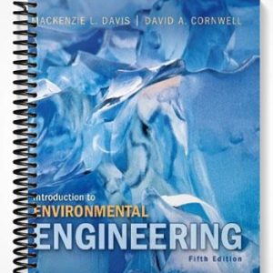 Solutions Manual for Introduction to Environmental Engineering 5th Edition by Davis