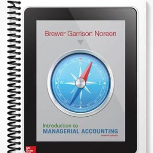 Solutions Manual for Introduction to Managerial Accounting 7th Edition by Brewer