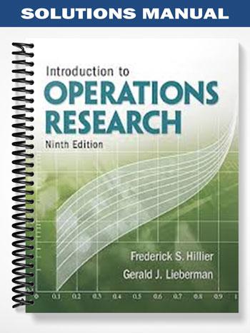 Solutions Manual for Introduction to Operations Research 9th Edition by Hillier
