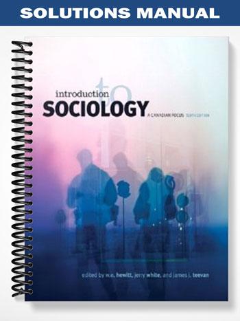 Solutions Manual for Introduction to Sociology A Canadian Focus 9th Edition by Hewitt