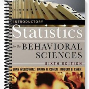 Solutions Manual for Introductory Statistics for the Behavioral Sciences 6th Edition by Welkowitz
