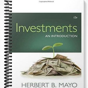 Solutions Manual for Investments An Introduction 12th Edition by Mayo
