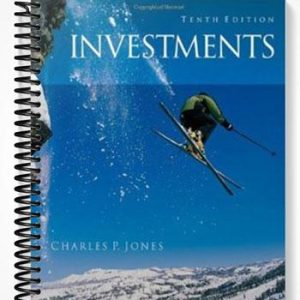 Solutions Manual for Investments Analysis and Management 10th Edition by Jones